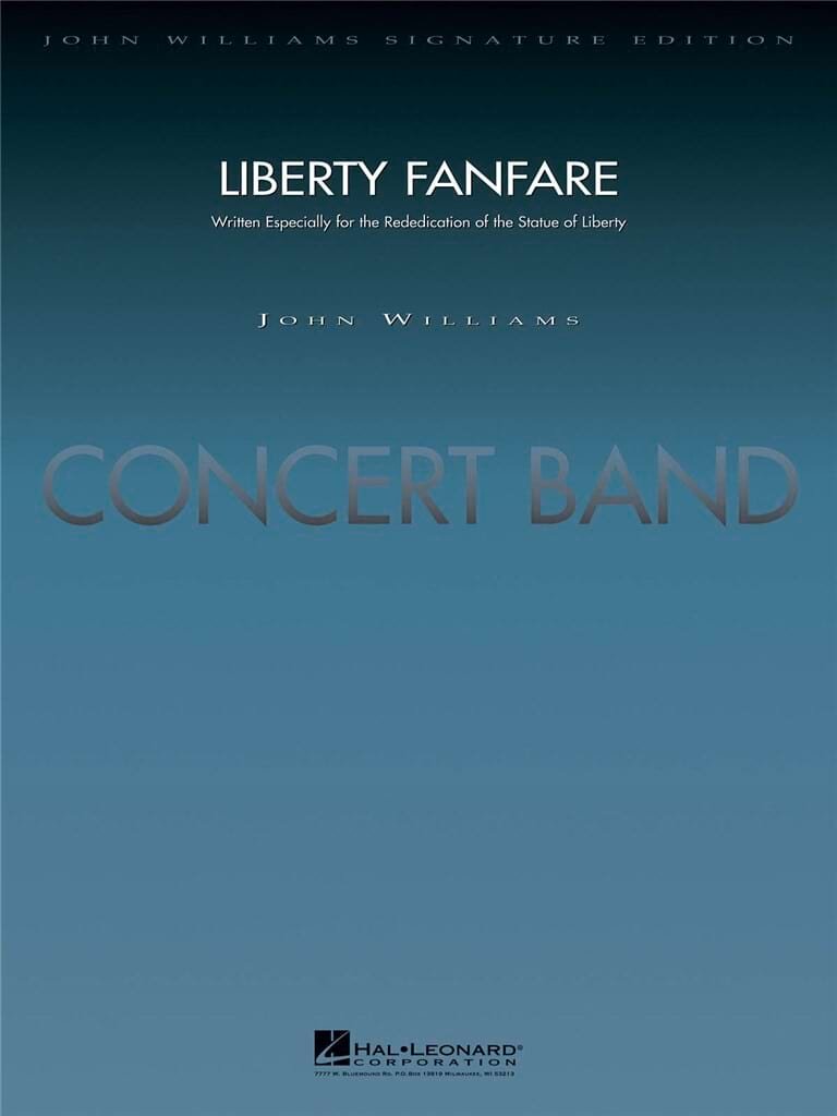 Liberty Fanfare Williams John Partition ENSEMBLES, BANDS