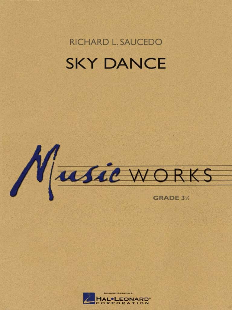 Sky Dance L. Saucedo Richard Partition ENSEMBLES, BANDS