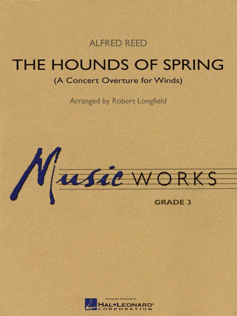 The Hounds of Spring Reed Alfred Partition ENSEMBLES, BANDS