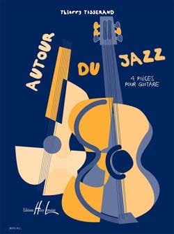 Autour du Jazz TISSERAND Partition Guitare