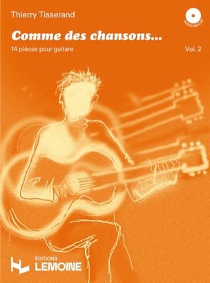 Comme des chansons... Volume 2 TISSERAND Partition Guitare