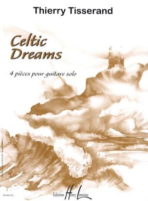 Celtic Dreams TISSERAND Partition Guitare