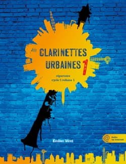 Clarinettes Urbaines Volume 1 Partition Clarinette