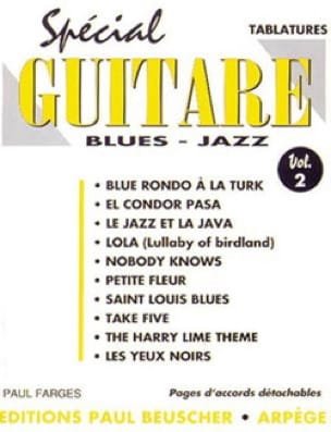 Spécial Guitare Blues Jazz Volume 2 Paul Farges Partition Guitare