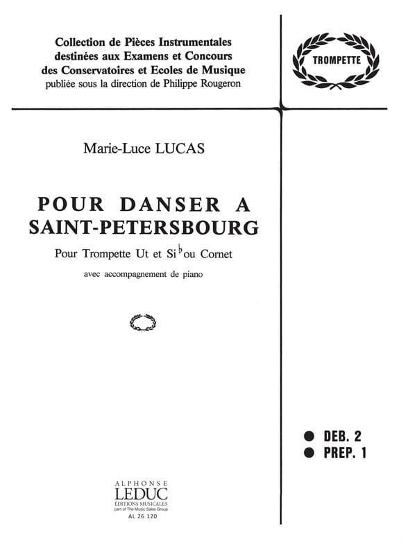 Pour Danser à Saint-Petersbourg - Marie-Luce Lucas - Partition