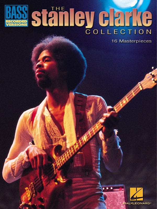 The Stanley Clarke Collection - Stanley Clarke - Partition - Jazz