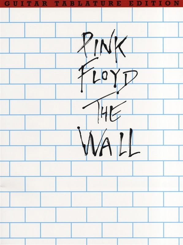 The Wall Pink Floyd Partition Pop / Rock