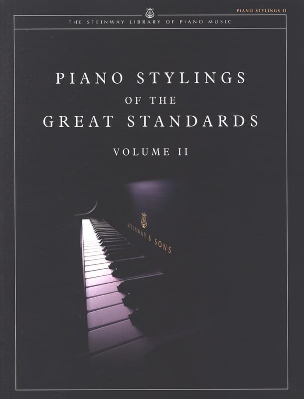 Piano Stylings Of The Great Standards Volume 2 Partition Jazz