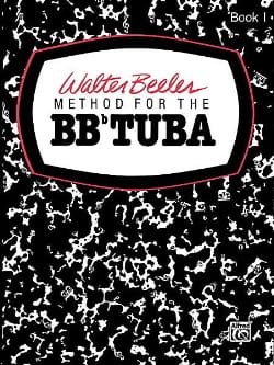 Method For The Bbb Tuba Volume 1 Walter Beeler Partition Tuba