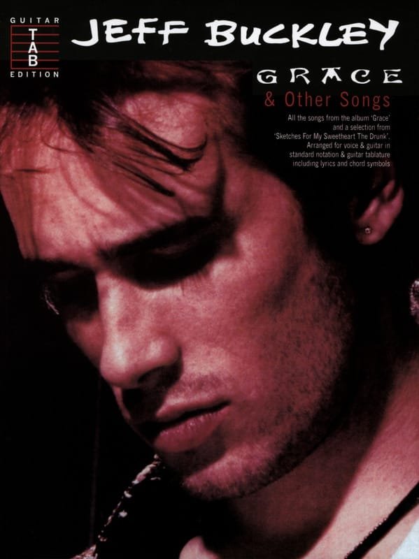 Grace & Others Songs - Guitar TAB Jeff Buckley Partition Pop / Rock