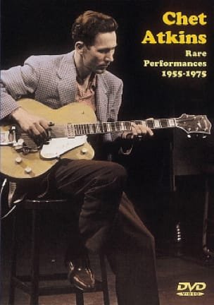 DVD - Rare Performances 1955-1975 Chet Atkins Partition Guitare