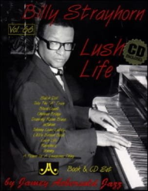 Volume 66 - Billy Strayhorn Lush Life METHODE AEBERSOLD Partition Jazz