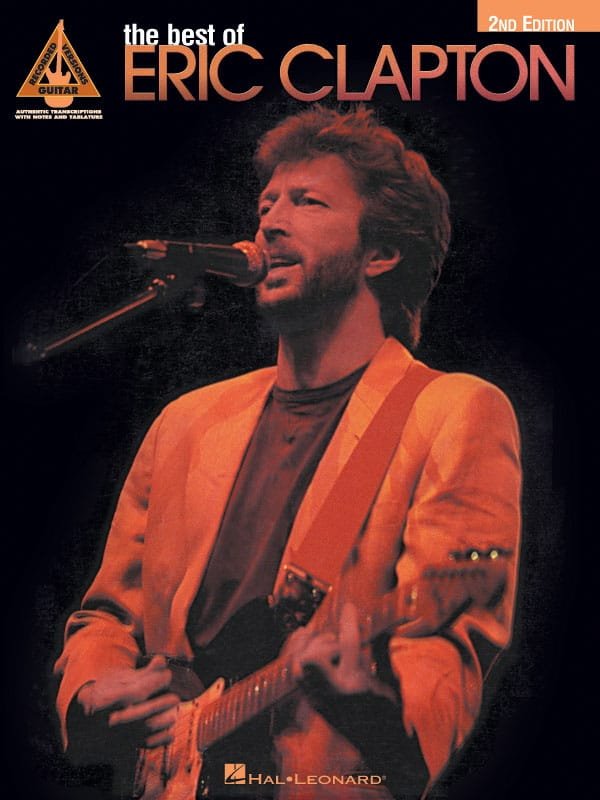 The Best Of Eric Clapton 2nd Edition Eric Clapton Partition Pop / Rock