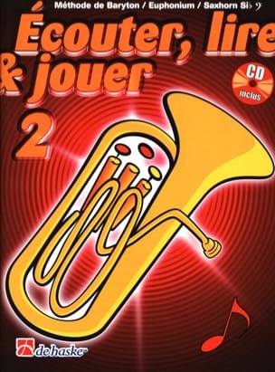 Ecouter Lire et Jouer Volume 2 - Euphonium