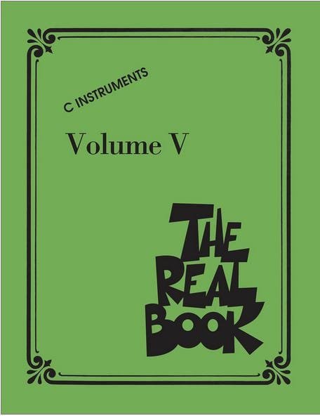 The Real Book Volume 5 - C Instruments Partition Jazz