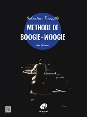 Méthode de Boogie-Woogie au Piano Sébastien Troendlé Partition Piano