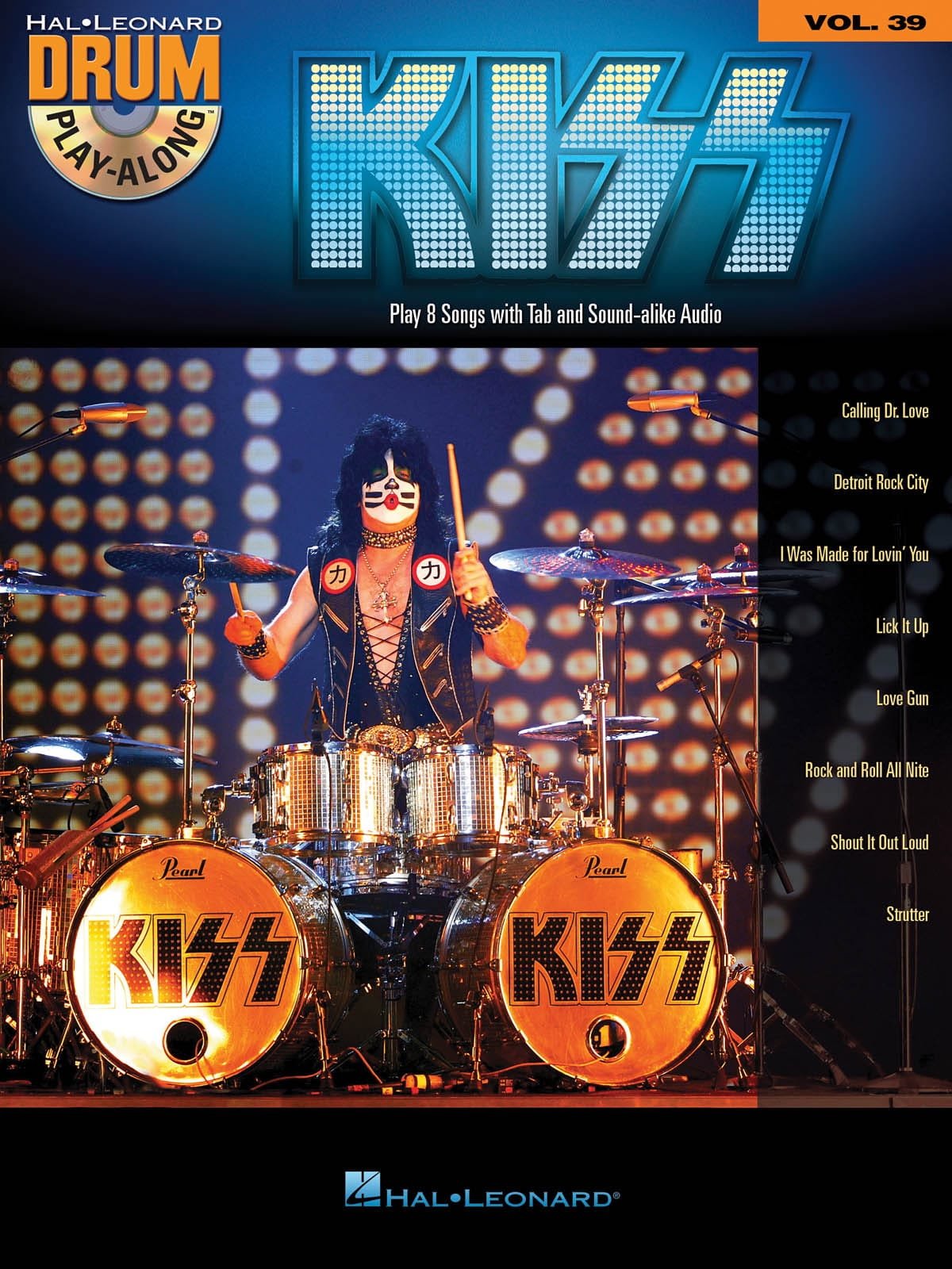 Drum Play-Along Volume 39 - Kiss Kiss Partition Batterie