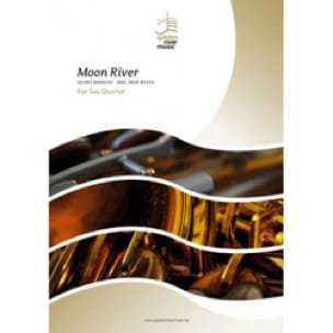 Moon River - Quatuor de Saxophones MANCINI Partition Saxophone