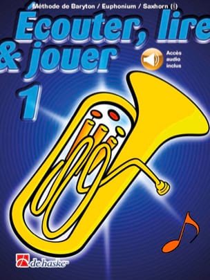 Ecouter Lire et Jouer Volume 1 - Euphonium (sol)