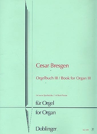 Livre D'Orgue - Volume 3 - Cesar Bresgen - Partition - Orgue