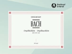 Orgelbüchlein BWV 599-644 BACH Partition Orgue