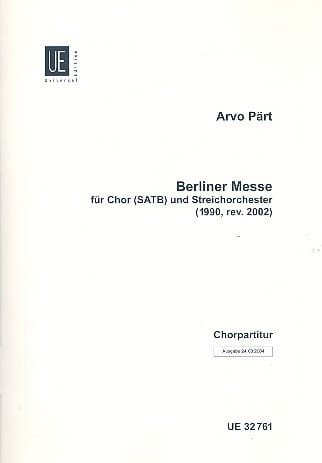 Berliner Messe. Choeur seul PÄRT Partition Chœur