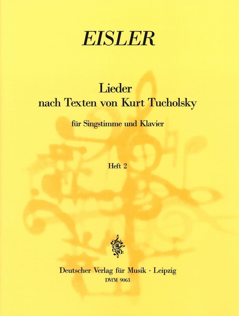 Lieder Nach Texten Von Kurt Tucholsky Volume 2 - Hanns Eisler